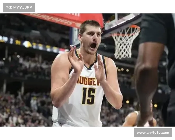 约基奇谈掘金体系：分享球优于个人单打